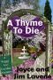 [Peggy Lee Garden Mystery 06] • A Thyme to Die